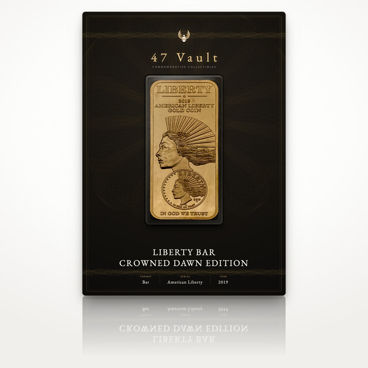 Design concept: proposed 47 Vault presentation card, the Liberty Bar Crowned Dawn Edition sealed in a clear capsule. Packaging not currently shipped with the bar.
