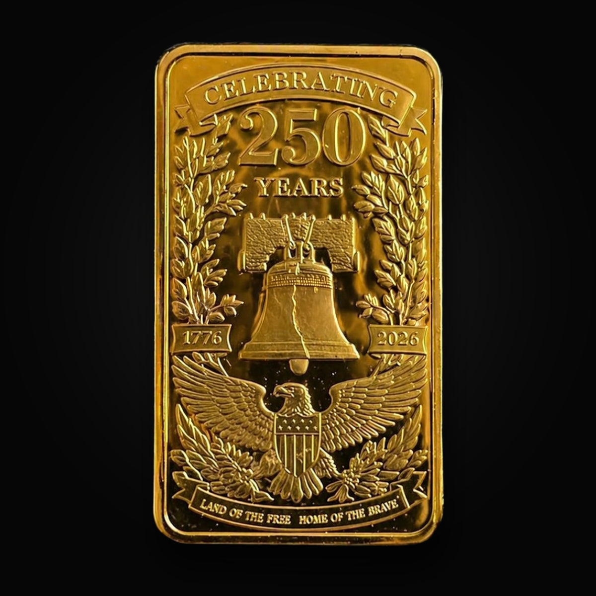 Liberty 250 Bar Founding Legacy Edition, reverse, gold-tone commemorative bar struck Celebrating 250 Years with eagle relief, on the 47 Vault black ground